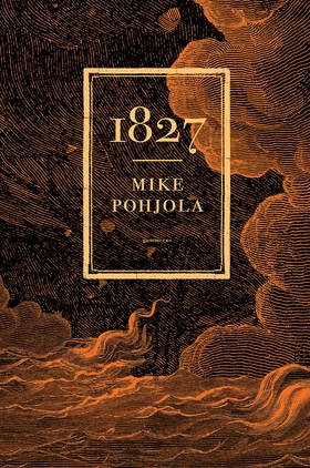 1827 (e-bok) av Mike Pohjola