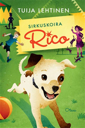 Sirkuskoira Rico (e-bok) av Tuija Lehtinen