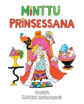 Minttu prinsessana (e-bok) av Maikki Harjanne