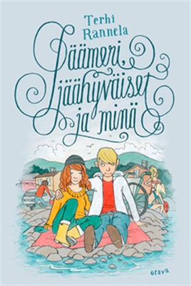 Jäämeri, jäähyväiset ja minä (e-bok) av Terhi R