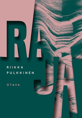 Raja (e-bok) av Riikka Pulkkinen