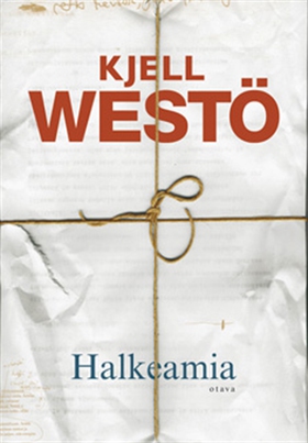 Halkeamia (e-bok) av Kjell Westö