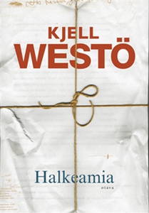 Halkeamia (e-bok) av Kjell Westö