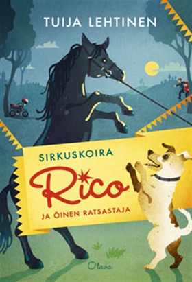 Sirkuskoira Rico ja öinen ratsastaja (e-bok) av