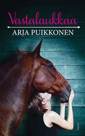 Vastalaukkaa (e-bok) av Arja Puikkonen