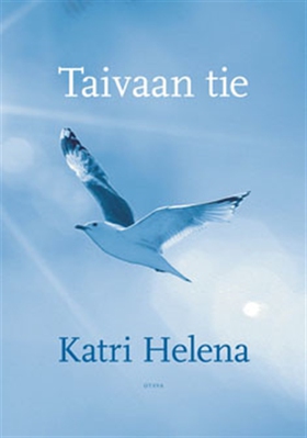 Taivaan tie (e-bok) av Katri Helena , Katri Hel