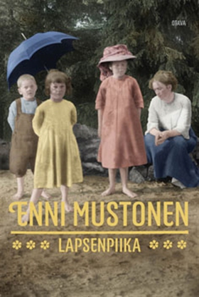 Lapsenpiika (e-bok) av Enni Mustonen