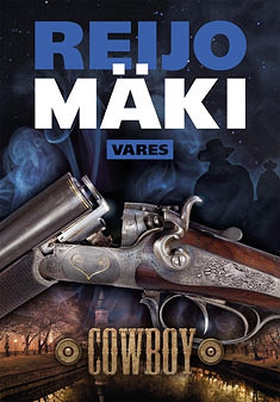 Cowboy (e-bok) av Reijo Mäki