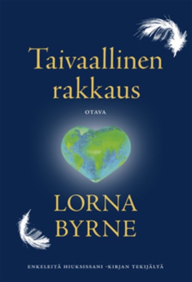 Taivaallinen rakkaus (e-bok) av Lorna Byrne