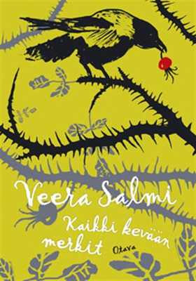 Kaikki kevään merkit (e-bok) av Veera Salmi