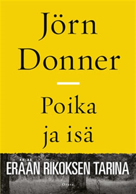 Poika ja isä (e-bok) av Jörn Donner