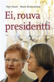 Ei, rouva presidentti