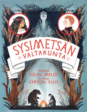 Sysimetsän valtakunta (e-bok) av Colin Meloy