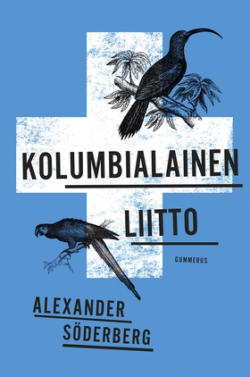 Kolumbialainen liitto (e-bok) av Alexander Söde