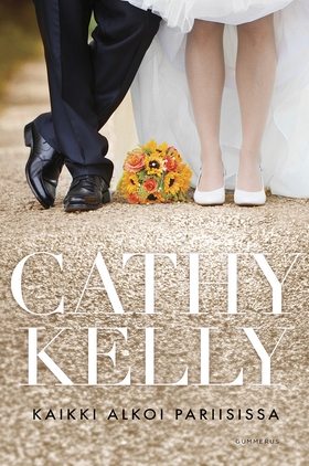 Kaikki alkoi Pariisissa (e-bok) av Cathy Kelly