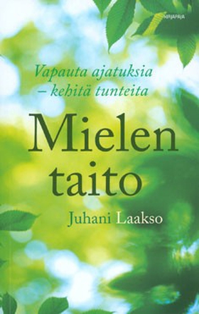 Mielen taito (e-bok) av Juhani Laakso