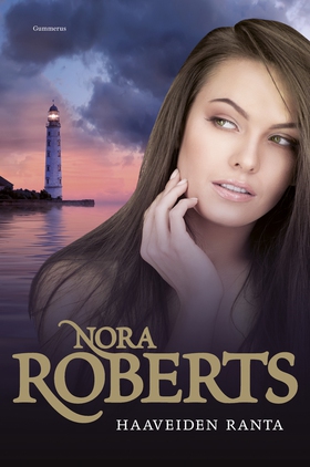 Haaveiden ranta (e-bok) av Nora Roberts
