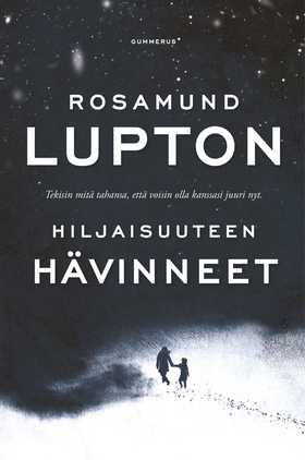Hiljaisuuteen hävinneet (e-bok) av Rosamund Lup