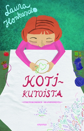 Kotikutoista (e-bok) av Laura Honkasalo