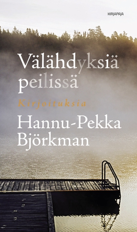 Välähdyksiä peilissä (e-bok) av H-P Björkman