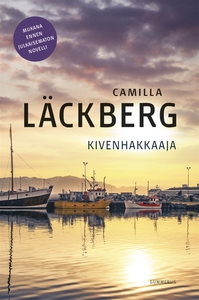 Kivenhakkaaja (e-bok) av Camilla Läckberg
