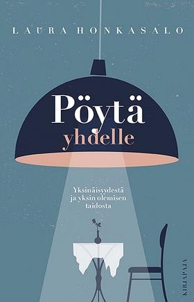 Pöytä yhdelle (e-bok) av Laura Honkasalo