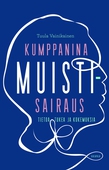 Kumppanina muistisairaus