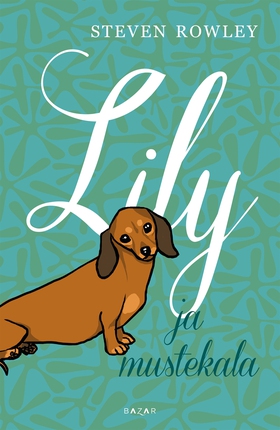 Lily ja mustekala (e-bok) av Steven Rowley