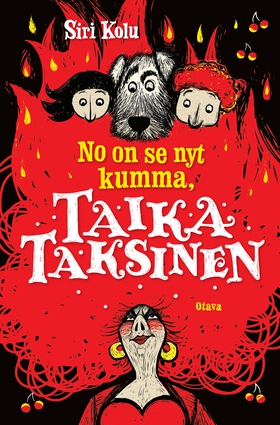 No on se nyt kumma, Taika Taksinen (e-bok) av S