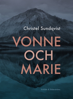 Vonne och Marie (e-bok) av Christel Sundqvist