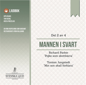 Mannen i Svart - Del 2 (ljudbok) av Richard Par