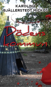 Dödens kommun (e-bok) av Karolina Bjällerstedt