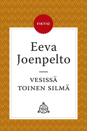 Vesissä toinen silmä (e-bok) av Eeva Joenpelto