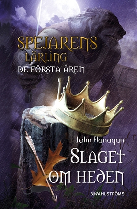 Slaget om heden (e-bok) av John Flanagan
