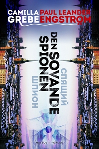Den sovande spionen (e-bok) av Camilla Grebe, P