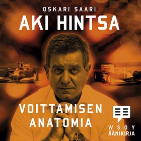 Aki Hintsa - Voittamisen anatomia (ljudbok) av 