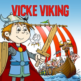 Vicke Viking (ljudbok) av Runer Jonsson