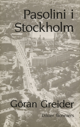Pasolini i Stockholm : Dikter (e-bok) av Göran 