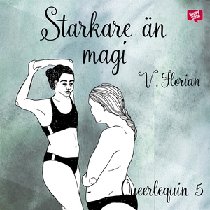 Starkare än magi (ljudbok) av V. Florian