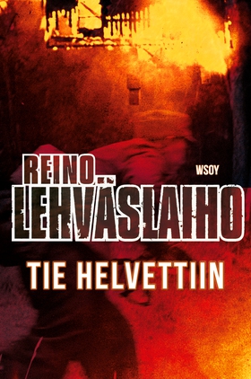 Tie helvettiin (e-bok) av Reino Lehväslaiho