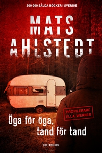 Öga för öga, tand för tand (e-bok) av Mats Ahls