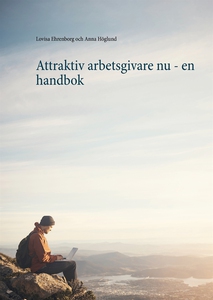 Attraktiv arbetsgivare nu - en handbok (e-bok)