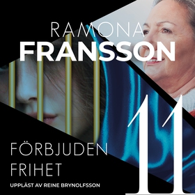 Förbjuden frihet (ljudbok) av Ramona Fransson