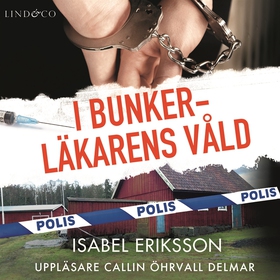 I bunkerläkarens våld (ljudbok) av Isabel Eriks