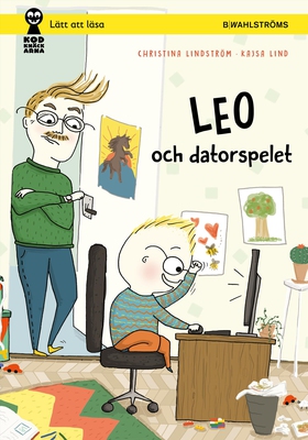 Leo och datorspelet (e-bok) av Christina Lindst