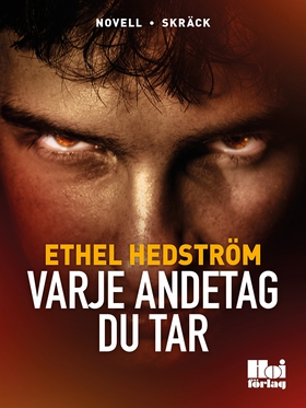 Varje andetag du tar (e-bok) av Ethel Hedström