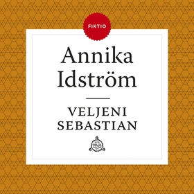 Veljeni Sebastian (ljudbok) av Annika Idström