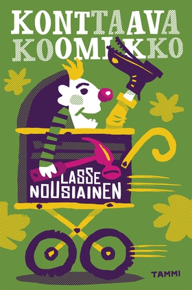 Konttaava koomikko (e-bok) av Lasse Nousiainen