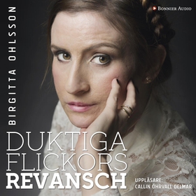 Duktiga flickors revansch (ljudbok) av Birgitta