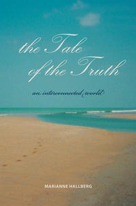 The Tale of the Truth (e-bok) av Marianne Hallb